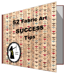 52 Fabric Art Success Tips